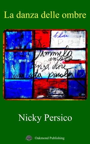 La danza delle ombre blu - Nicky Persico