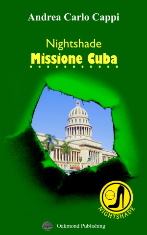 Nightshade: Missione Cuba - Andrea Carlo Cappi